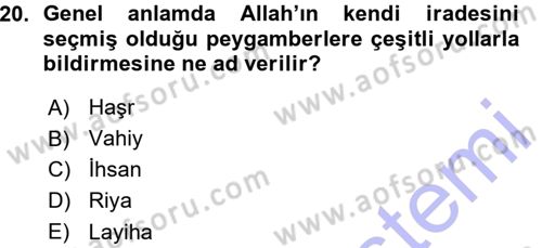 İslam İnanç Esasları Dersi 2015 - 2016 Yılı (Vize) Ara Sınav Soruları 20. Soru