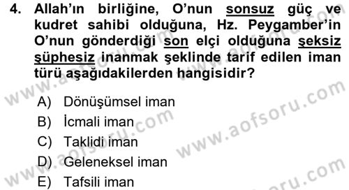 İslam İnanç Esasları Dersi 2015 - 2016 Yılı (Vize) Ara Sınav Soruları 4. Soru
