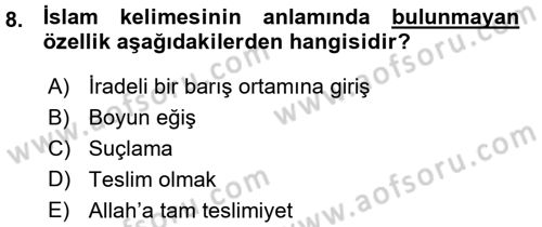 İslam İnanç Esasları Dersi 2015 - 2016 Yılı (Vize) Ara Sınav Soruları 8. Soru