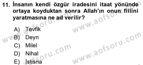İslam İnanç Esasları Dersi 2015 - 2016 Yılı (Final) Dönem Sonu Sınav Soruları 11. Soru