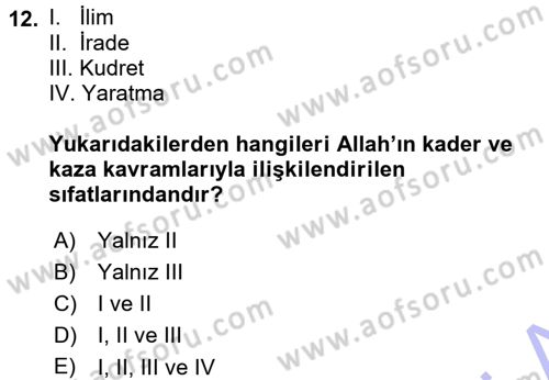 İslam İnanç Esasları Dersi 2015 - 2016 Yılı (Final) Dönem Sonu Sınav Soruları 12. Soru