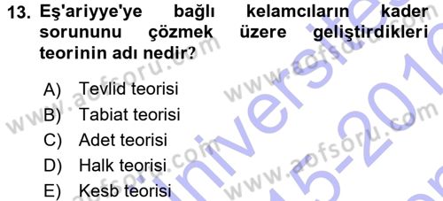 İslam İnanç Esasları Dersi 2015 - 2016 Yılı (Final) Dönem Sonu Sınav Soruları 13. Soru