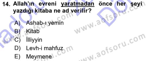 İslam İnanç Esasları Dersi 2015 - 2016 Yılı (Final) Dönem Sonu Sınav Soruları 14. Soru