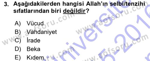 İslam İnanç Esasları Dersi 2015 - 2016 Yılı (Final) Dönem Sonu Sınav Soruları 3. Soru