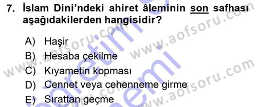İslam İnanç Esasları Dersi 2015 - 2016 Yılı (Final) Dönem Sonu Sınav Soruları 7. Soru