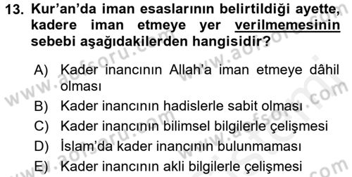 İslam İnanç Esasları Dersi 2016 - 2017 Yılı (Final) Dönem Sonu Sınav Soruları 13. Soru