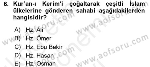 İslam İnanç Esasları Dersi 2016 - 2017 Yılı (Final) Dönem Sonu Sınav Soruları 6. Soru