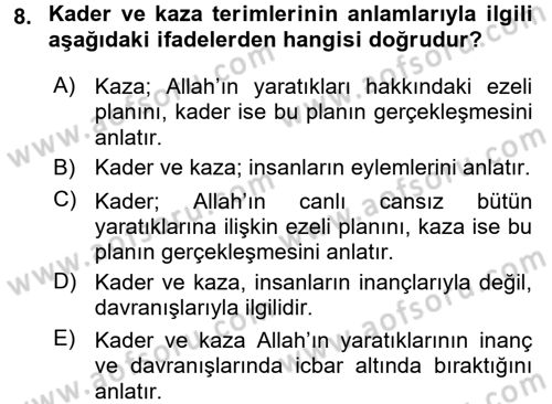 İslam İnanç Esasları Dersi 2016 - 2017 Yılı (Final) Dönem Sonu Sınav Soruları 8. Soru