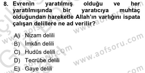 İslam İnanç Esasları Dersi 2017 - 2018 Yılı (Vize) Ara Sınav Soruları 8. Soru
