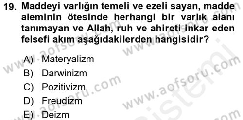 İslam İnanç Esasları Dersi 2017 - 2018 Yılı (Final) Dönem Sonu Sınav Soruları 19. Soru