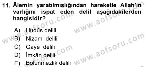 İslam İnanç Esasları Dersi 2018 - 2019 Yılı (Vize) Ara Sınav Soruları 11. Soru