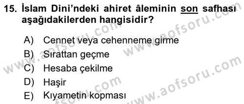 İslam İnanç Esasları Dersi 2018 - 2019 Yılı Yaz Okulu Sınav Soruları 15. Soru