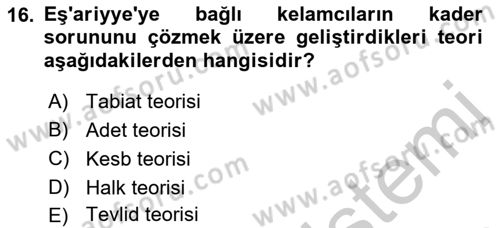 İslam İnanç Esasları Dersi 2018 - 2019 Yılı Yaz Okulu Sınav Soruları 16. Soru