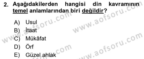 İslam İnanç Esasları Dersi 2018 - 2019 Yılı Yaz Okulu Sınav Soruları 2. Soru
