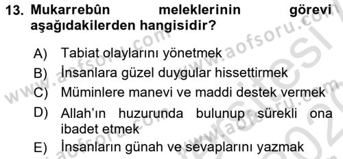 İslam İnanç Esasları Dersi 2019 - 2020 Yılı (Vize) Ara Sınav Soruları 13. Soru