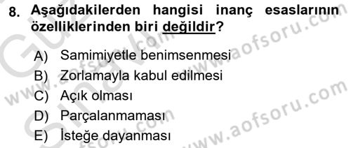 İslam İnanç Esasları Dersi 2019 - 2020 Yılı (Vize) Ara Sınav Soruları 8. Soru