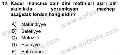 İslam İnanç Esasları Dersi 2019 - 2020 Yılı (Final) Dönem Sonu Sınav Soruları 12. Soru