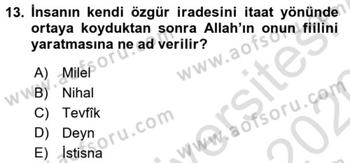İslam İnanç Esasları Dersi 2019 - 2020 Yılı (Final) Dönem Sonu Sınav Soruları 13. Soru