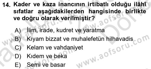 İslam İnanç Esasları Dersi 2019 - 2020 Yılı (Final) Dönem Sonu Sınavı 14. Soru