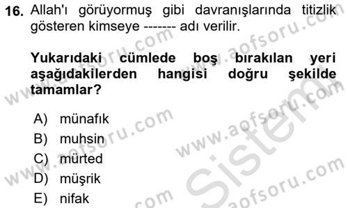 İslam İnanç Esasları Dersi 2019 - 2020 Yılı (Final) Dönem Sonu Sınav Soruları 16. Soru