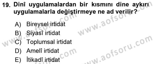 İslam İnanç Esasları Dersi 2019 - 2020 Yılı (Final) Dönem Sonu Sınav Soruları 19. Soru