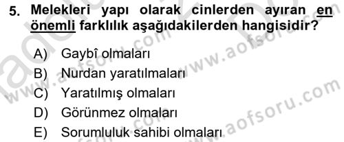 İslam İnanç Esasları Dersi 2019 - 2020 Yılı (Final) Dönem Sonu Sınav Soruları 5. Soru