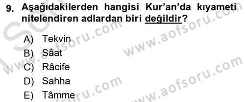 İslam İnanç Esasları Dersi 2019 - 2020 Yılı (Final) Dönem Sonu Sınav Soruları 9. Soru