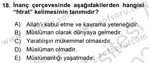 İslam İnanç Esasları Dersi 2020 - 2021 Yılı Yaz Okulu Sınav Soruları 18. Soru