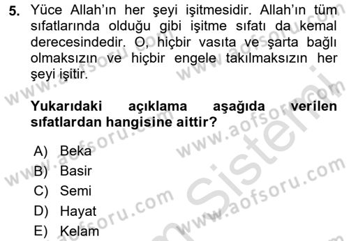 İslam İnanç Esasları Dersi 2020 - 2021 Yılı Yaz Okulu Sınav Soruları 5. Soru