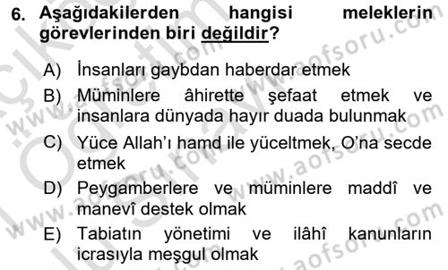 İslam İnanç Esasları Dersi 2020 - 2021 Yılı Yaz Okulu Sınav Soruları 6. Soru