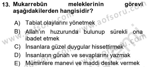 İslam İnanç Esasları Dersi 2021 - 2022 Yılı (Vize) Ara Sınavı 13. Soru