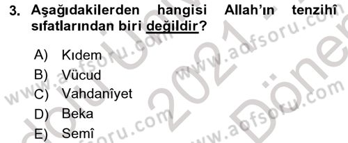 İslam İnanç Esasları Dersi 2021 - 2022 Yılı (Final) Dönem Sonu Sınav Soruları 3. Soru