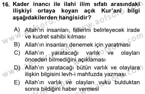 İslam İnanç Esasları Dersi 2021 - 2022 Yılı Yaz Okulu Sınav Soruları 16. Soru
