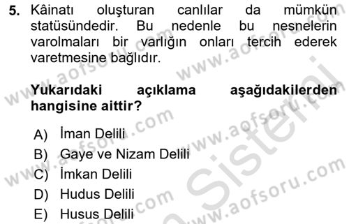 İslam İnanç Esasları Dersi 2021 - 2022 Yılı Yaz Okulu Sınav Soruları 5. Soru