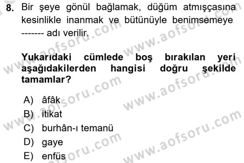 İslam İnanç Esasları Dersi 2022 - 2023 Yılı (Vize) Ara Sınav Soruları 8. Soru