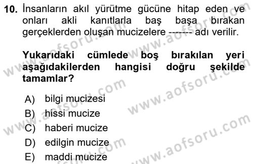 İslam İnanç Esasları Dersi 2022 - 2023 Yılı Yaz Okulu Sınav Soruları 10. Soru
