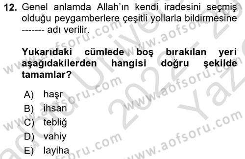 İslam İnanç Esasları Dersi 2022 - 2023 Yılı Yaz Okulu Sınav Soruları 12. Soru
