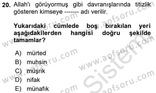 İslam İnanç Esasları Dersi 2022 - 2023 Yılı Yaz Okulu Sınav Soruları 20. Soru