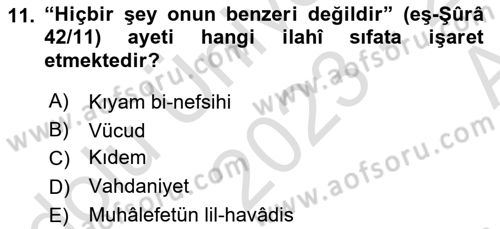İslam İnanç Esasları Dersi 2023 - 2024 Yılı (Vize) Ara Sınav Soruları 11. Soru