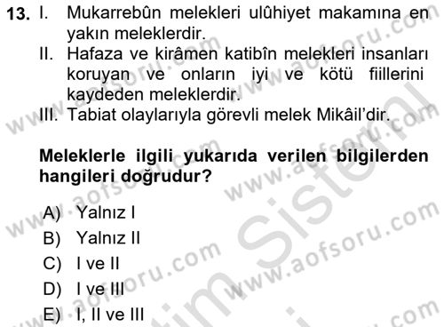 İslam İnanç Esasları Dersi 2023 - 2024 Yılı (Vize) Ara Sınav Soruları 13. Soru