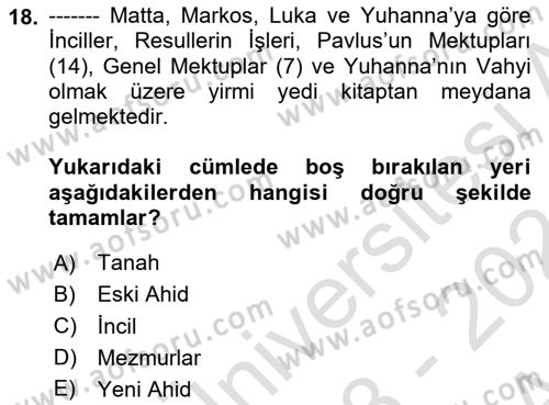 İslam İnanç Esasları Dersi 2023 - 2024 Yılı (Vize) Ara Sınav Soruları 18. Soru