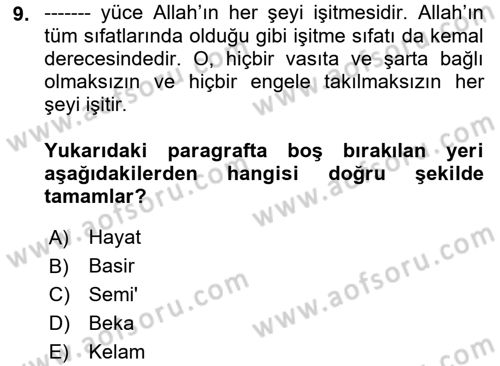İslam İnanç Esasları Dersi 2023 - 2024 Yılı (Vize) Ara Sınav Soruları 9. Soru