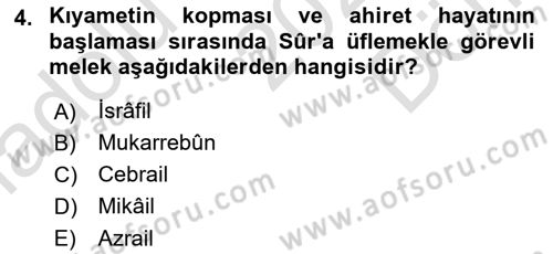 İslam İnanç Esasları Dersi 2023 - 2024 Yılı (Final) Dönem Sonu Sınav Soruları 4. Soru