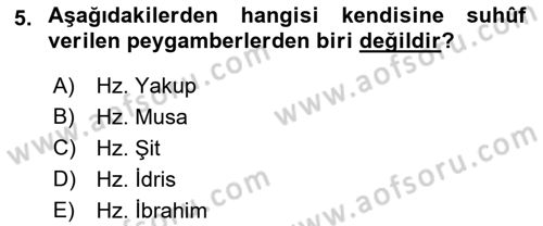 İslam İnanç Esasları Dersi 2023 - 2024 Yılı (Final) Dönem Sonu Sınav Soruları 5. Soru