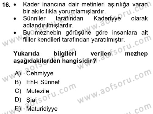 İslam İnanç Esasları Dersi 2023 - 2024 Yılı Yaz Okulu Sınav Soruları 16. Soru