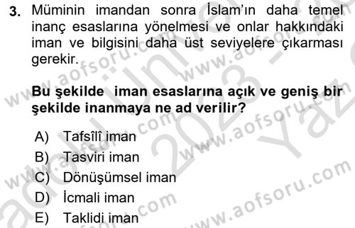 İslam İnanç Esasları Dersi 2023 - 2024 Yılı Yaz Okulu Sınav Soruları 3. Soru