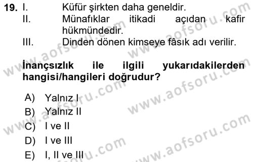 İslam İnanç Esasları Dersi 2024 - 2025 Yılı (Final) Dönem Sonu Sınav Soruları 19. Soru