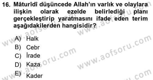 İslam İnanç Esasları Dersi 2024 - 2025 Yılı Yaz Okulu Sınav Soruları 16. Soru