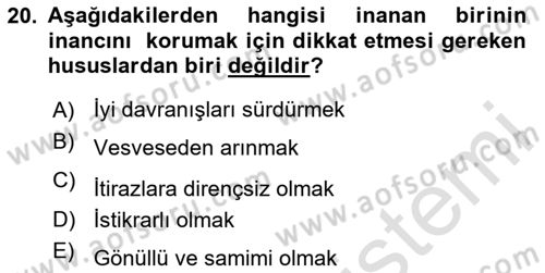 İslam İnanç Esasları Dersi 2024 - 2025 Yılı Yaz Okulu Sınav Soruları 20. Soru