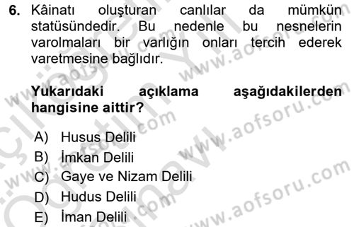 İslam İnanç Esasları Dersi 2024 - 2025 Yılı Yaz Okulu Sınav Soruları 6. Soru